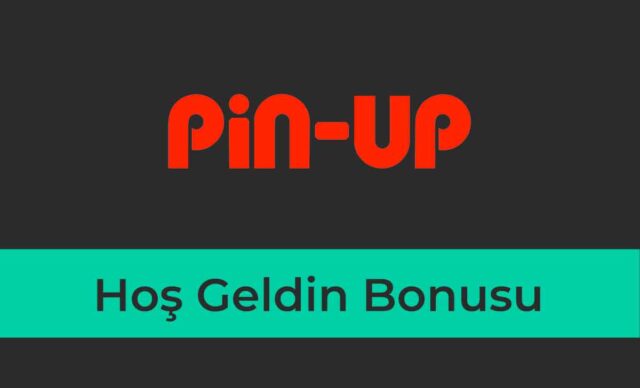 Pin-up Hoş Geldin Bonusu