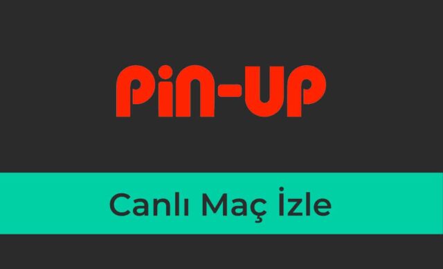 Pinup Canlı Maç İzle